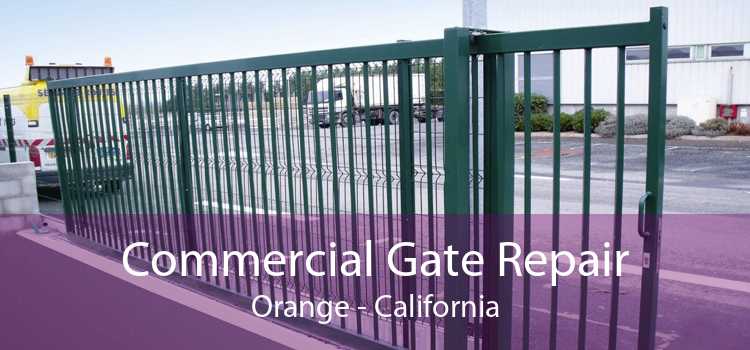 Commercial Gate Repair Orange - California