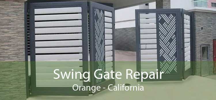 Swing Gate Repair Orange - California